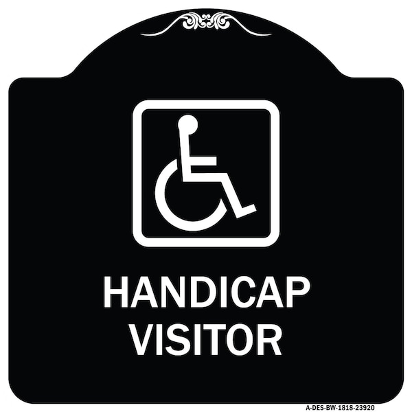 Signmission Handicap Visitor With Graphic Heavy-Gauge Aluminum Architectural Sign, 18" x 18", BW-1818-23920 A-DES-BW-1818-23920 - main